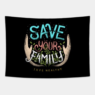 save your family Tapestry