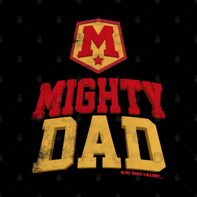 Mighty Dad by cowyark rubbark