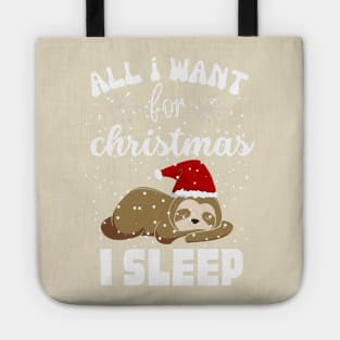 all i want for christmas i sleep edition Tote