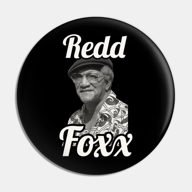 Redd Foxx / 1922 Pin by glengskoset