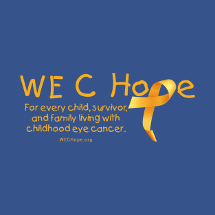 WE C Hope Gold Lg Ribbon Alt Tagline T-Shirt