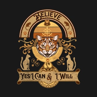 Believe Yes I can and I will Tiger Motivation T-Shirt