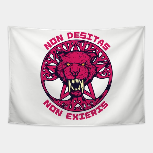 Non Desistas Non Exieris Saber Toothed Tiger Tapestry by Foxxy Merch