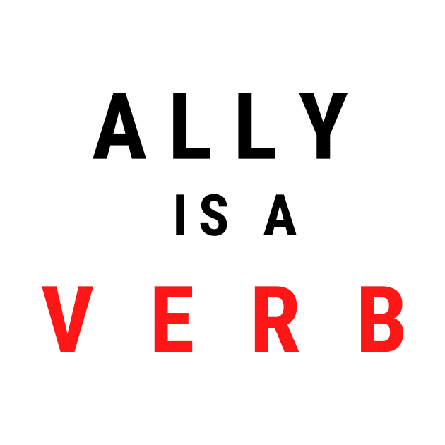 ally is a verb by pmeekukkuk