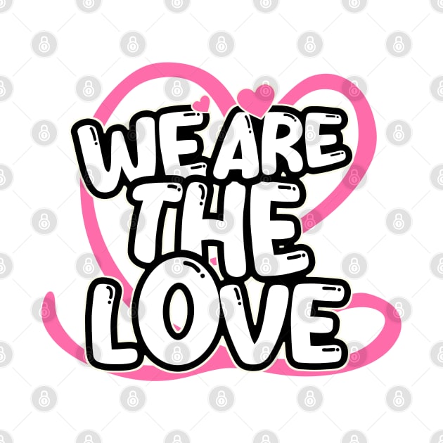 We Are The Love: Bold Contrast & Unity in Black, White, and Red by PopArtyParty