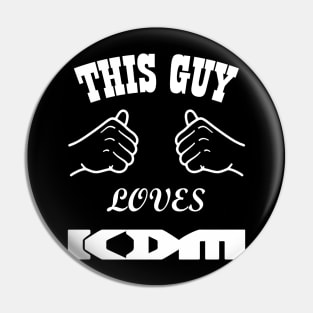 KDM Pin