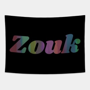 Colorful Zouk lettering for zouk dancers and lovers Tapestry