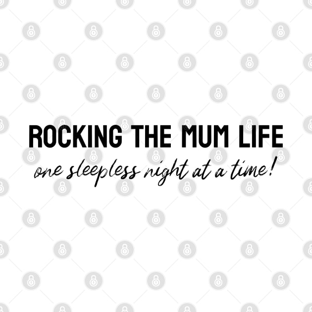 Rocking the mum life one sleep at a time! by AE86