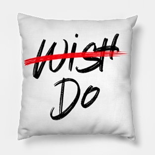 Just do Pillow