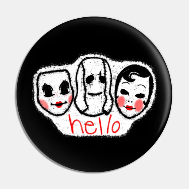 The Strangers say Hello Pin by WatchTheSky