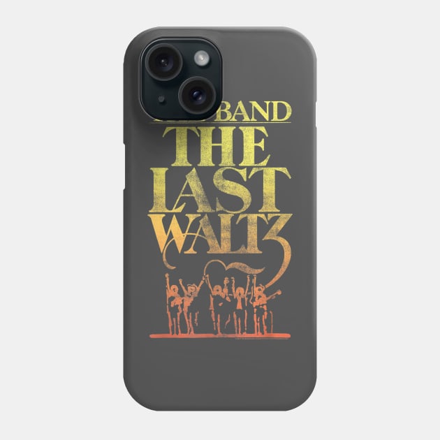 The Band Vintage The Last Waltz Phone Case by boxersettle