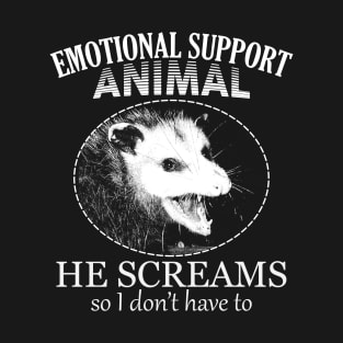 Emotional Support Animal Opossum T-Shirt