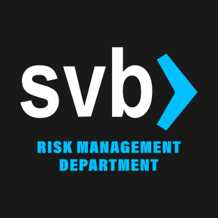 svb risk management department T-Shirt