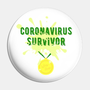 Coronavirus survivor Pin