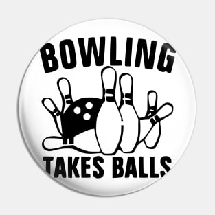 Bowling Takes Balls Pin