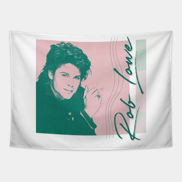 Rob Lowe / / / 80s Aesthetic Fan Art Design Tapestry by unknown_pleasures