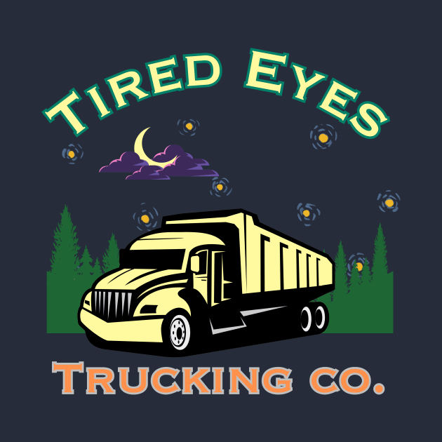 Tired eyes trucking by Benjamin Customs