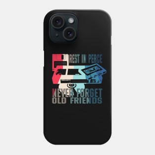 Never Forget Old Friends - Rest in Peace CD, VHS, DISK and CASSETTE, Vintage, Retro oldies design, old school Phone Case