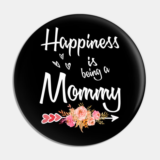 mothers day happiness is being a mommy Pin by Bagshaw Gravity