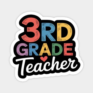 Third Grade Teacher Appreciation 3rd Grade Teacher Magnet