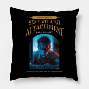 Dark Reality - work - No Attachment Pillow