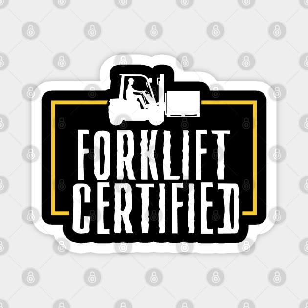 Forklift Certified Magnet by pako-valor