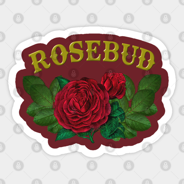 Rosebud from Citizen Kane - Citizen Kane - Sticker | TeePublic