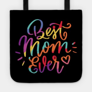 Best mom ever Tote