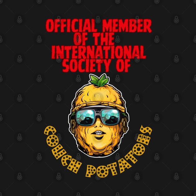 Official Member Of the International Society of Couch Potatoes by FrogandFog