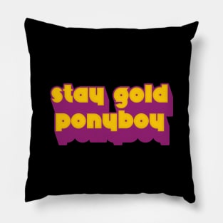 Stay Gold, Ponyboy Pillow