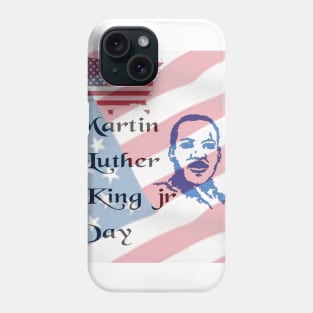 Martin Luther Day Phone Case