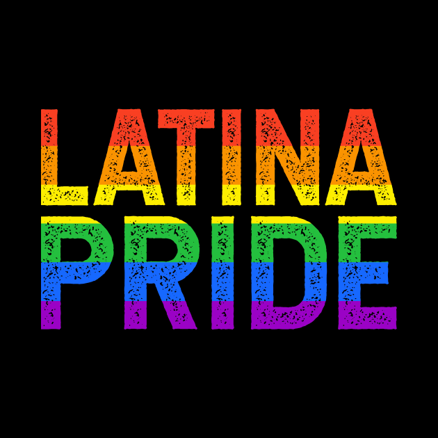 Latina Pride - Rainbow design by verde