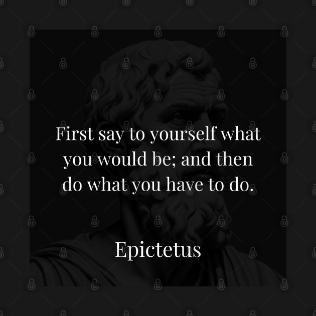 Epictetus's Directive: Self-Declaration Precedes Action by Dose of Philosophy