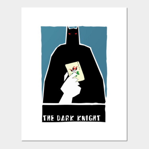 The Dark Knight The Dark Knight Posters And Art Prints Teepublic Uk