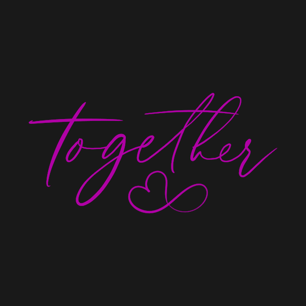 Matching couples shirt ‘together forever’ magenta by moni5550