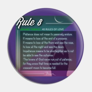 40 RULES OF LOVE - 8 Pin
