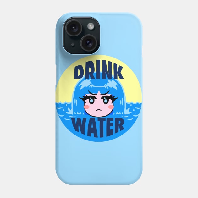 DRINK WATER Phone Case by akairiot