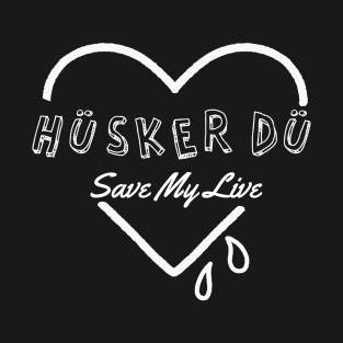 husker du save my soul T-Shirt