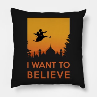 I want to believe - Aladdin flying carpet in the Orient Pillow