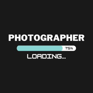 Future Photographer Loading In Progress T-Shirt