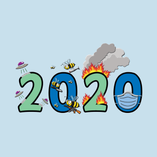 2020 one big disaster T-Shirt