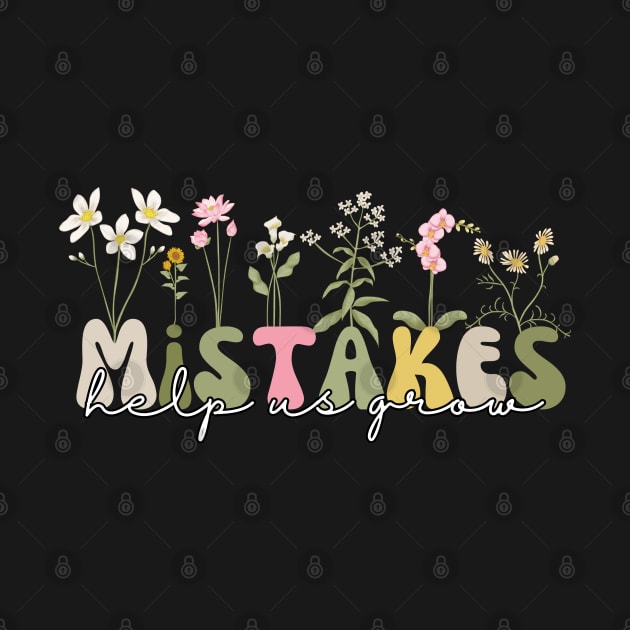 Mistakes Help Us Grow by BaradiAlisa