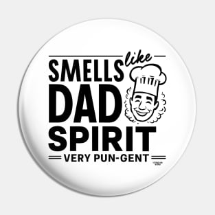 Smells like dad spirit Pin