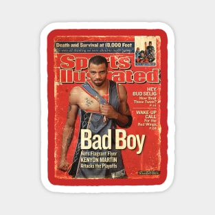 COVER SPORT - SPORT ILLUSTRATED - BAD BOY Kenyon Martin Magnet