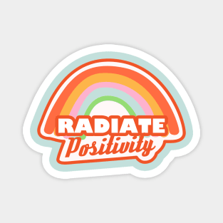 Radiate Positivity Design Magnet