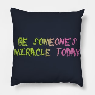 Kindness makes a difference Pillow