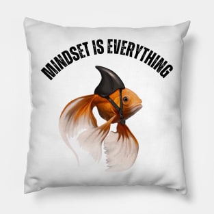 Mindset Motivational quote Cute Goldfish Shark Pillow