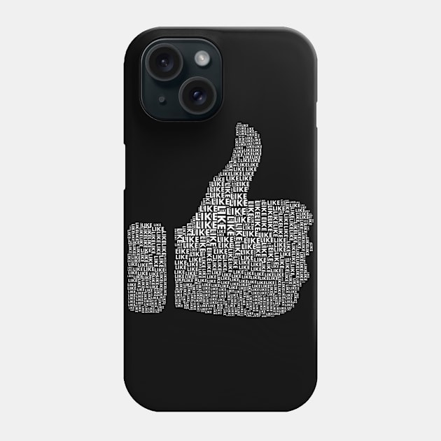 Like Phone Case by WordFandom