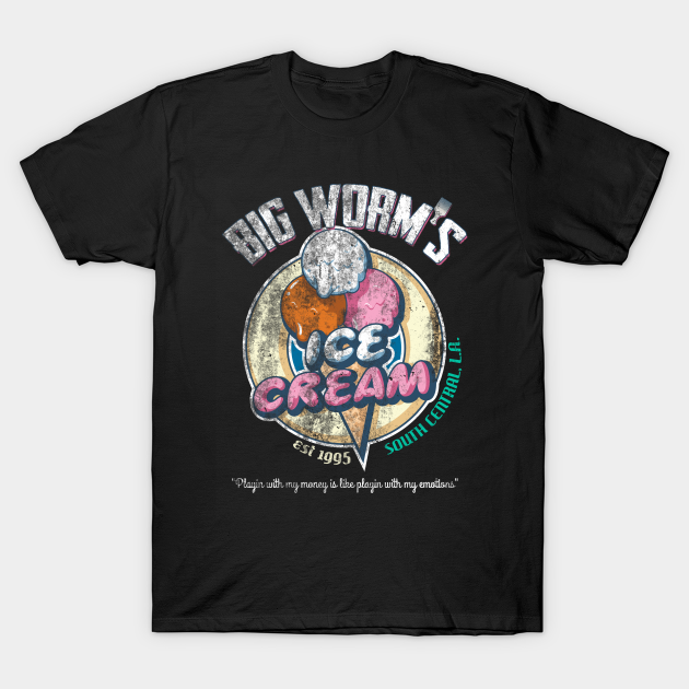 Big Worm's Ice Cream, distressed - Friday - T-Shirt