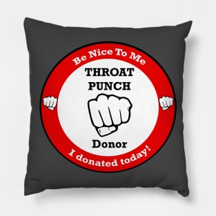 Throat Punch Donor Pillow